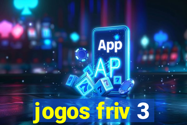 jogos friv 3